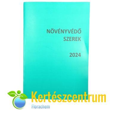 KÖNYV Növényvédő szerek 2024